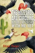 The Buzzards Are Circling, But...