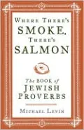Where There's Smoke, There's Salmon