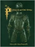 The Prince and Other Writings