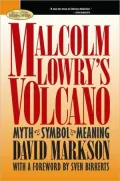 Malcolm Lowry's Volcano: Myth Symbol Meaning (Barnes & Noble Rediscovers Series)