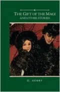 The Gift of the Magi and Other Stories (Barnes & Noble Gift Edition)