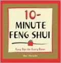10-Minute Feng Shui: Easy Tips for Every Room