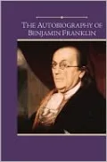 The Autobiography of Benjamin Franklin (Barnes & Noble Edition)
