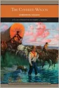The Covered Wagon (Barnes & Noble Library of Essential Reading)