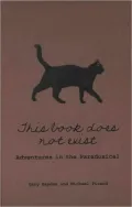 This Book Does Not Exist: Adventures in the Paradoxical