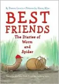 Best Friends: The Diaries of Worm and Spider
