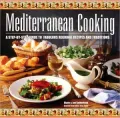 Mediterranean Cooking: A Step-by-Step Guide to Fabulous Regional Recipes and Traditions
