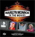 Marilyn Monroe in the Movies