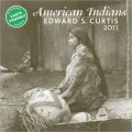 2011 American Indians Edward S. Curtis Wall Calendar