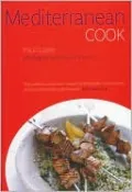 Mediterranean Cook (Metro Books Edition Series)