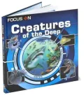 Creatures of the Deep (Focus On)