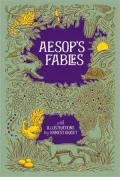 Aesop's Fables: Illustrated Edition (Fall River Press Edition) (PagePerfect NOOK Book)