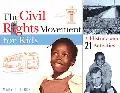 The Civil Rights Movement for Kids: A History With 21 Activities
