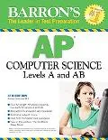 Ap Computer Science Levels a and Ab 2008 (Barron's)