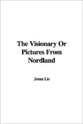 Visionary: Or Pictures from Nordland