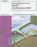 Introducing and Implementing Revit Architecture 2009