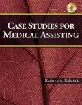 Case Studies for Medical Assisting [With CDROM]