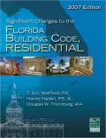 Significant Changes to the Florida Building Code, Residential - 2007 Edition
