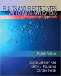 Fluids and Electrolytes With Clinical Applications, A Programmed Approach