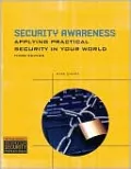 Security Awareness: Applying Practical Security in Your World