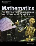 Mathematics for 3D Game Programming and Computer Graphics
