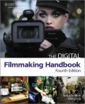 The Digital Filmmaking Handbook
