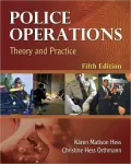 Police Operations: Theory and Practice