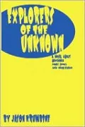 Explorers of the Unknown