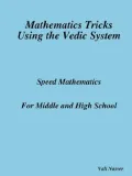 Mathematics Tricks Using The Vedic System
