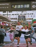 Ironman : Journey to Lake Placid