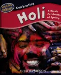 Celebrating Holi: A Hindu Celebration of Spring