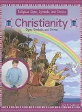 Christianity: Signs, Symbols, and Stories