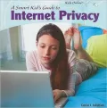 A Smart Kids Guide to Internet Privacy