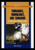 Tornadoes, Hurricanes, and Tsunamis