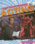 Acting: From Audition to Performance (Hardback)