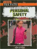 Know the Facts About Personal Safety