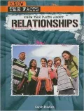 Know the Facts About Relationships