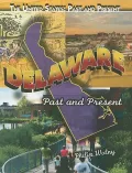 Delaware: Past and Present
