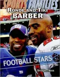 Ronde and Tiki Barber: Football Stars (Sports Families)
