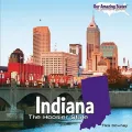 Indiana: The Hoosier State (Our Amazing States)
