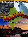 Maine: Past and Present
