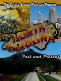 North Carolina: Past and Present