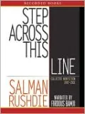 Step across This Line: Collected Nonfiction 1992-2002