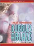 Bubbles Ablaze (Bubbles Yablonsky Series #3)