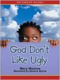God Don't Like Ugly