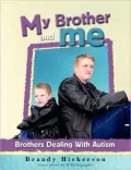 My Brother and Me