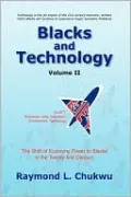 Blacks And Technology Volume Ii