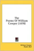 The Poems of William Cowper