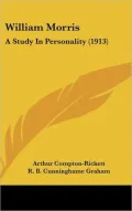 William Morris: A Study in Personality (1913)