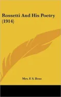 Rossetti and His Poetry